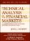 Technical Analysis of the Financial Markets by John Murphy