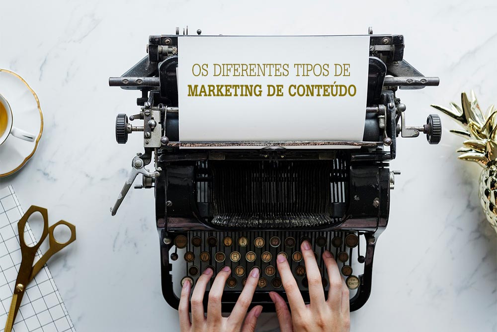 Quais são os diferentes tipos de marketing de conteúdo?